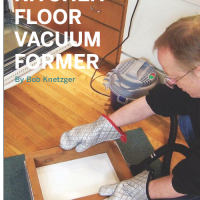 Weekend Project: Kitchen Floor Vacuum Former (PDF)