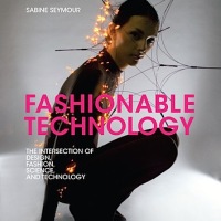 Fashionable Technology book launch