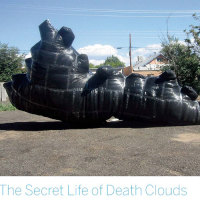 The Secret Life of Death Clouds