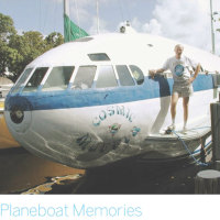 Planeboat Memories