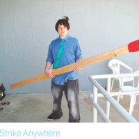 MADE ON EARTH: Strike Anywhere