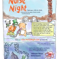 Noise Night – 2/12/09 & 2/26/09