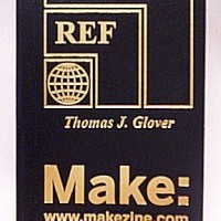 In the Maker Shed: Thomas J. Glover Pocket Reference