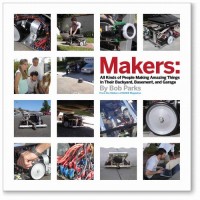 In the Maker Shed: Makers by Bob Parks