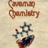 Book Review:  Caveman Chemistry by Kevin Dunn