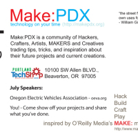 Make: PDX, July 19, 2009, 3:00pm