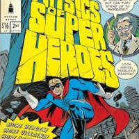 Book giveaway: The Physics of Superheroes