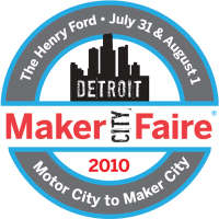 Maker Faire Detroit: Calling all Makers!