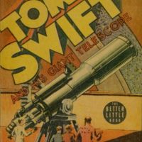 Happy centennial, Tom Swift!