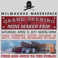 Milwaukee Makerspace Grand Opening Party