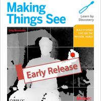 New Early Release from O’Reilly: Making Things See (Kinect, Processing, and Arduino)