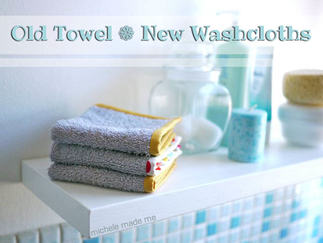 How-To: Cute Washcloths From Old Towels