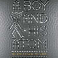 A Boy and His Atom: The World’s Smallest Movie