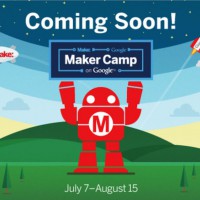 Don’t Miss Maker Camp!