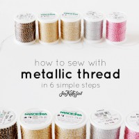 Sewing Tips: How to Sew with Metallic Thread