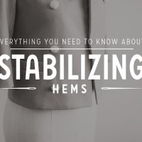 Sewing Tip: Stabilizing Hems