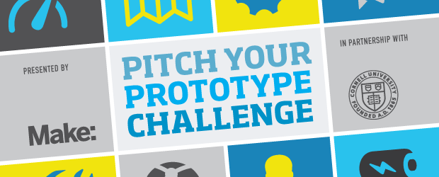 Calling Maker Pros for the Pitch Your Prototype Challenge