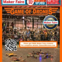 Game of Drones Competitors Get Free Maker Faire Tickets!