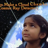 Watch a 6-Year-Old Build a Cloud Chamber to Detect Cosmic Rays