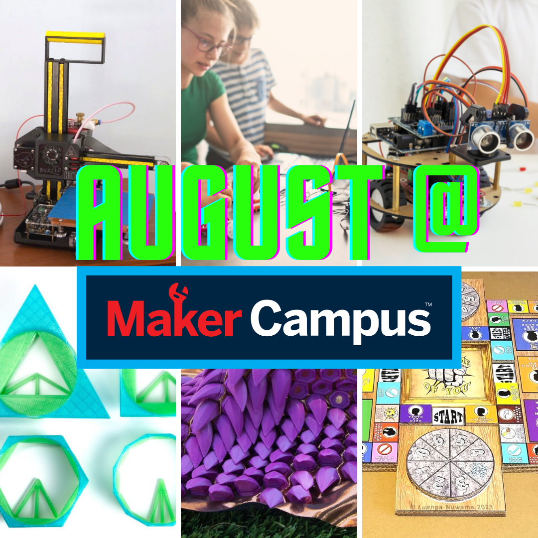 Maker Classes in August: All Things 3D Printing, Robotics, and Games!