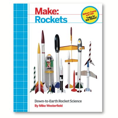 Make: Rockets
