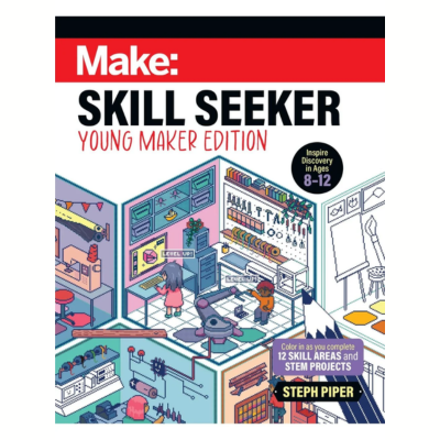 Make: Skill Seeker - Young Maker Edition