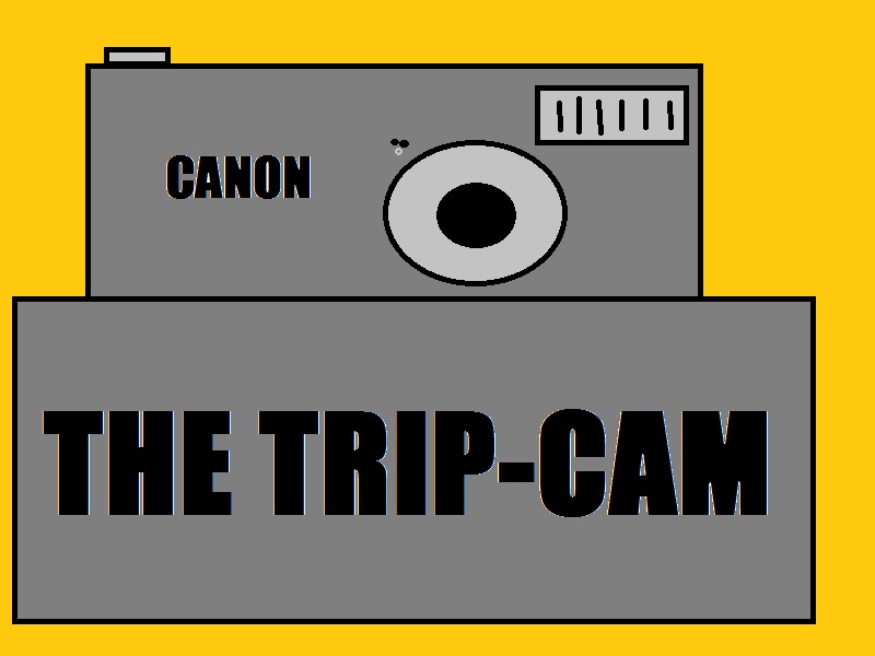 The Trip-Cam